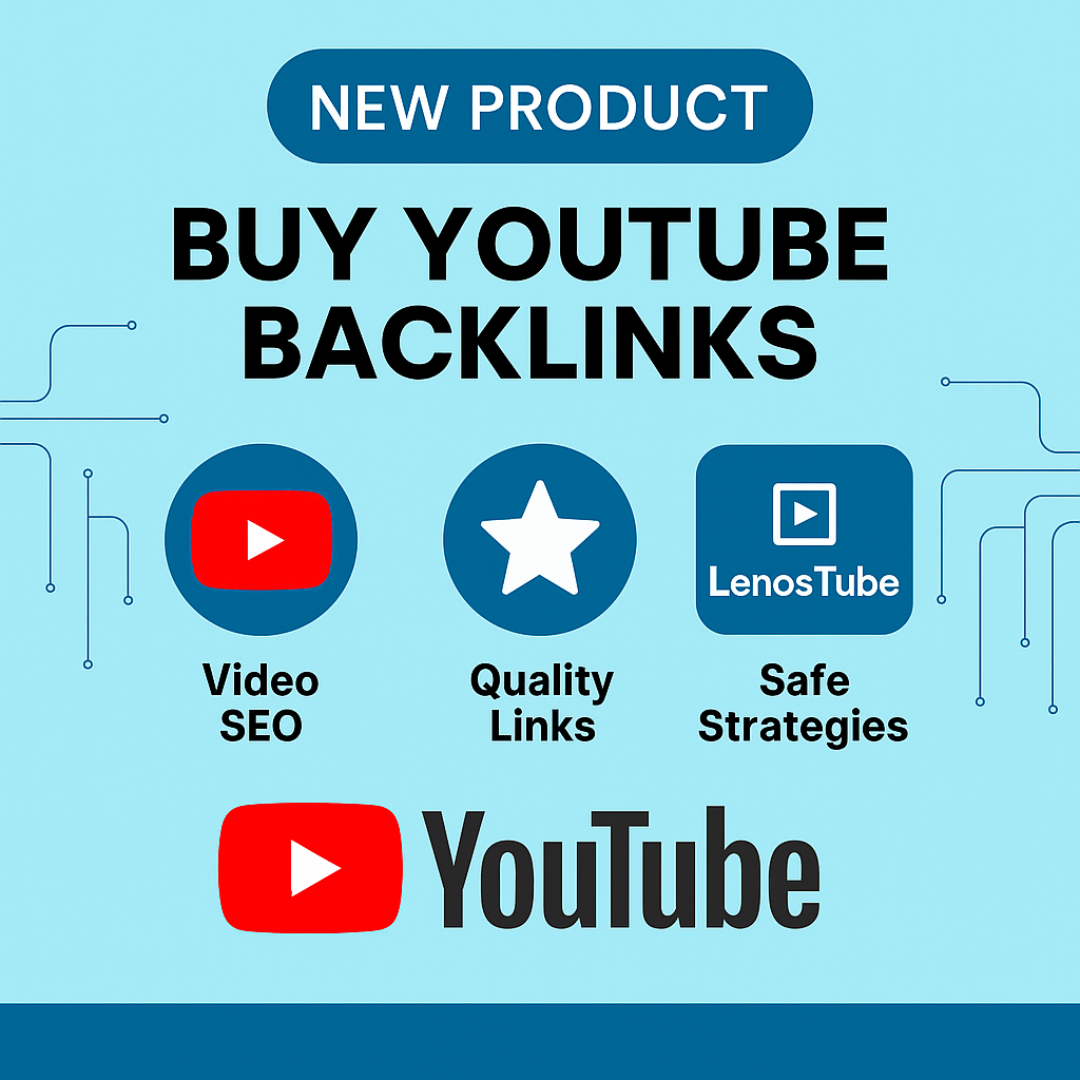 Buy YouTube Backlinks